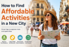 How to Find Affordable Activities in a New City