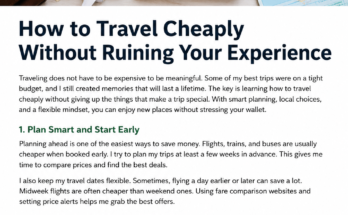How to Travel Cheaply Without Ruining Your Experience